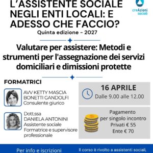 Valutare per assistere: Metodi e strumenti per l'assegnazione dei servizi domiciliari e dimissioni protette