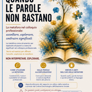 Quando le parole non bastano. La metafora nel colloquio professionale: ascoltare, esplorare , costruire significati